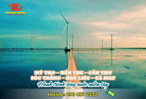 MỸ THO – BẾN TRE – CẦN THƠ – SÓC TRĂNG – BẠC LIÊU – CÀ MAU HÀNH TRÌNH SÔNG NƯỚC MIỀN TÂY
